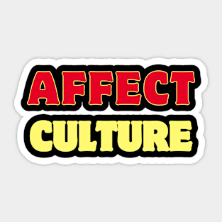 Affect Culture Sticker